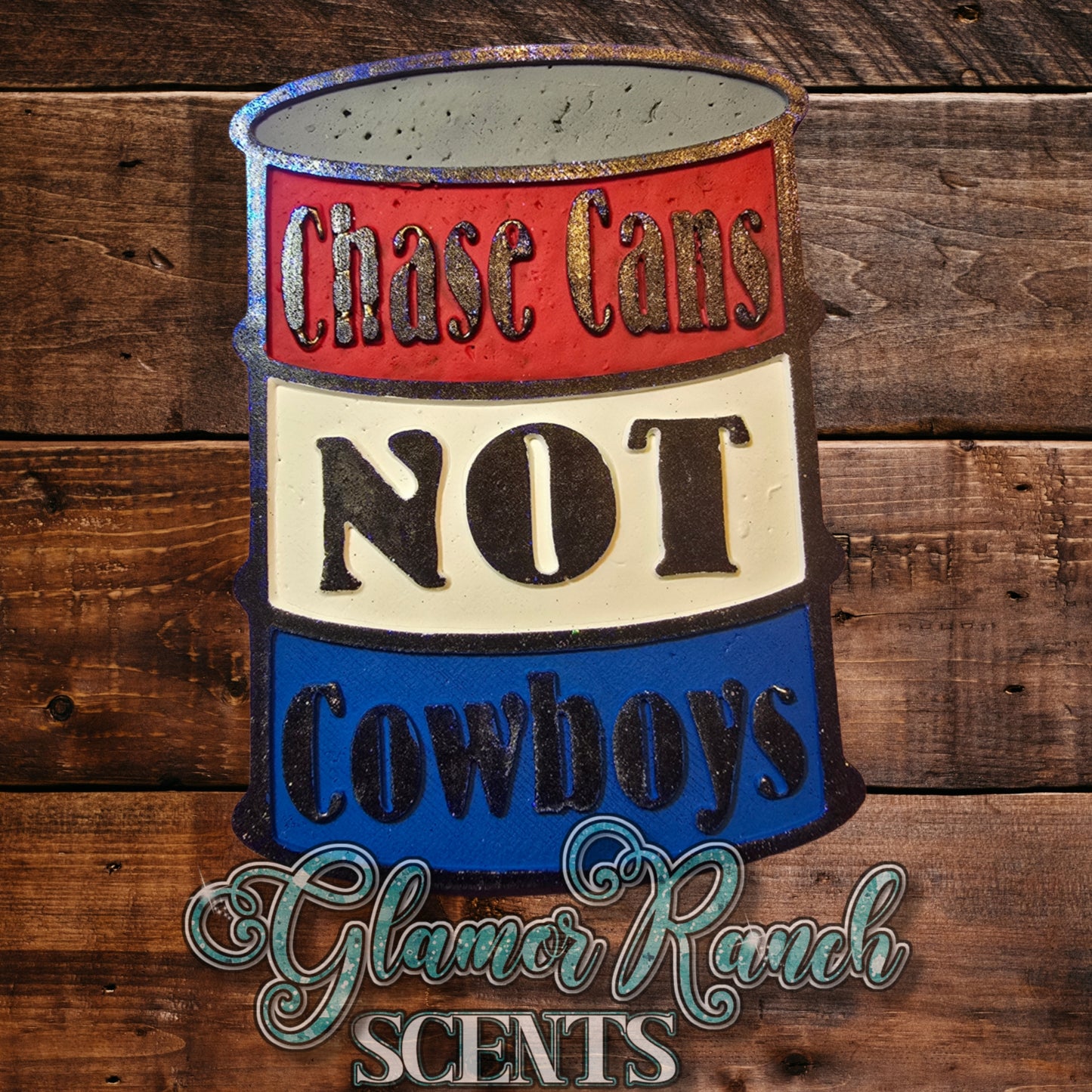 RTS- Chase Cans Not Cowboys- Mahogany Vanilla
