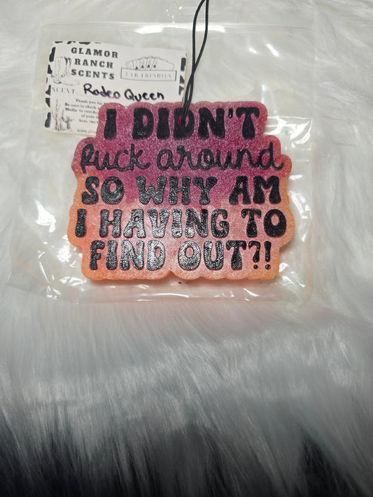 RTS- I didn't F Around- Rodeo Queen